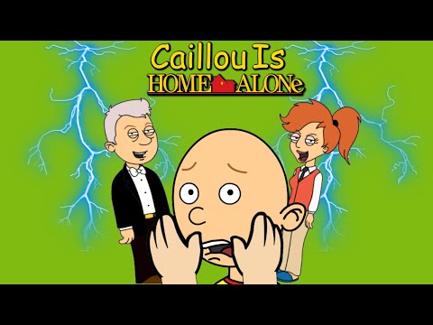 Caillou Is Home Alone On Christmas \u0026 Gets Ungrounded