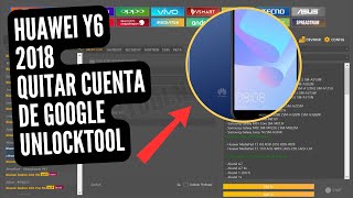 Hauwei Y6 2018 QUITAR CUENTA DE GOOGLE CON UNLOCKTOOL