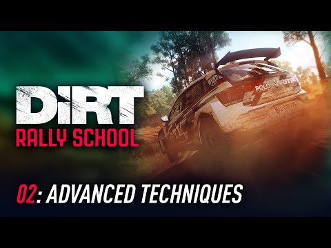 Lesson 02: Advanced Techniques - DiRT Rally School