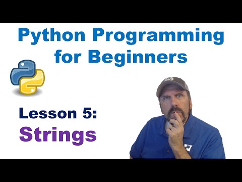 Python Programming For Beginners Lesson 5 Strings