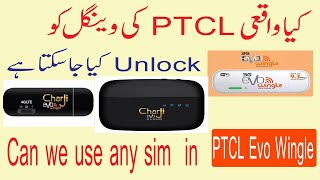 Can We Use Any Sim in Ptcl 3G Evo Wingle | Unlock Evo |