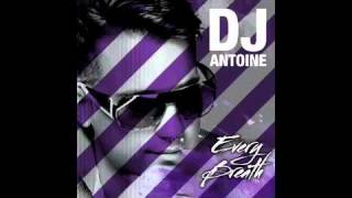 DJ Antoine - Every Breath You Take.MP4