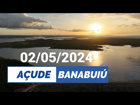 Açude Banabuiú Dados Atualizados Hoje 02/05/2024 Ceará