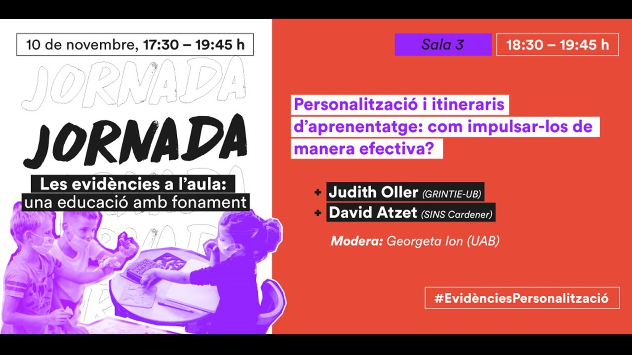 Sala 3. Personalització i itineraris d’aprenentatge: com impulsar-los de manera efectiva?