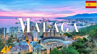 FLYING OVER MALAGA (4K UHD) • Amazing Aerial View, Scenic Relaxation Film with Calming Music - 4k