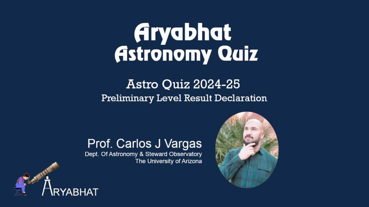 Astroquiz 2024 - Preliminary Result Declaration