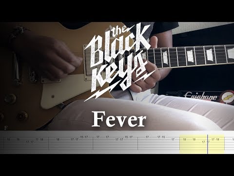 Fever - The Black Keys