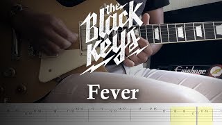 The Black Keys - Fever // Guitar Cover With Tabs Tutorial