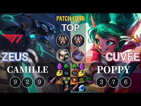 T1 Zeus Camille vs HLE CuVee Poppy Top - KR Patch 10.16