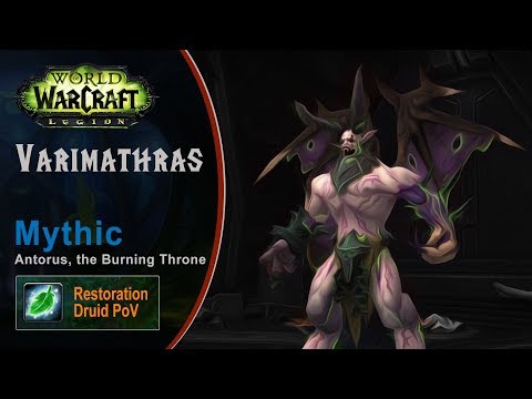 [LGN] Varimathras, Mythic Antorus, Restoration Druid PoV (Game Sounds Only)