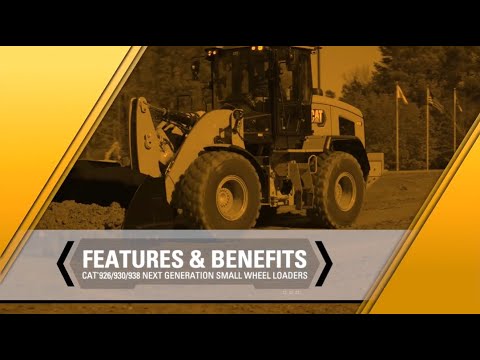 Features and Benefits | Cat® 926, 930, 938 Next Generation Small Wheel Loaders