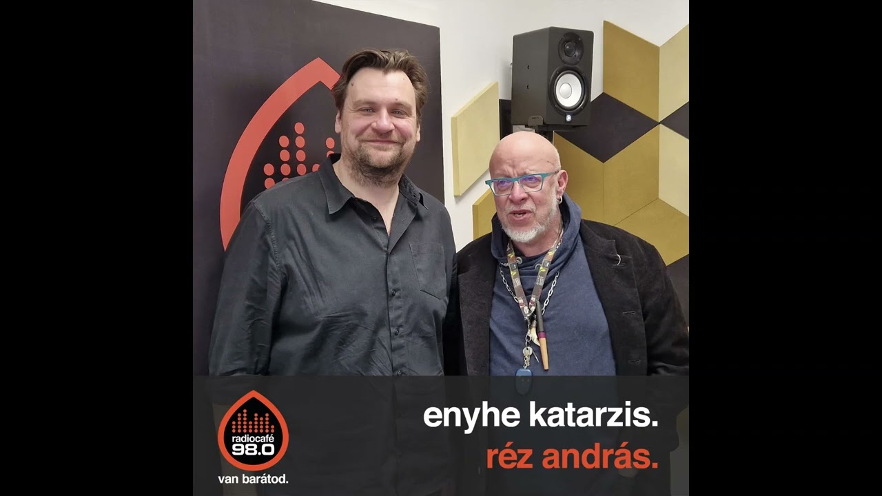 Réz András: Nem biztos, hogy le kéne szólnunk mások ízlését - Enyhe katarzis 3. rész