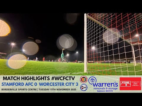 Stamford AFC 0 Worcester City 3 | Pitching In Southern League Premier Central Division