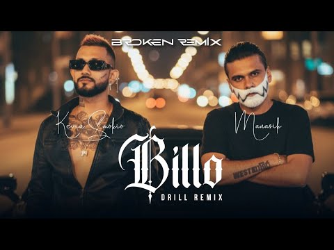 Billo (Broken Remix) - Manasik ft. Kevin Smokio Hip-Hop Mix | Drill Remix