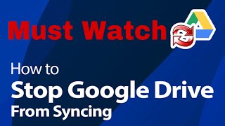 How to Stop Google Drive Sync || how to stop offline syncing in google drive