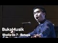 BukaMusik Sheila On 7 Betapa
