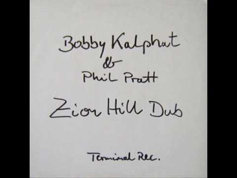 Bobby Kalphat & Phil Pratt - Untitled - Zion Hill Dub LP