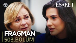 Esaret 503. Bölüm - Azel Ayrılık Acısı! Yeni Aşk mı Doğuyor? Fragman Analizi