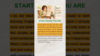 START WHERE YOU ARE | English Reading & Listening Practice (A2-B1)