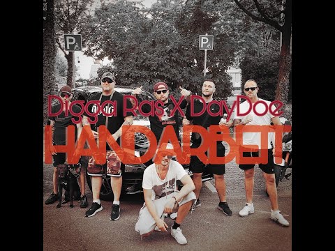 DIGGA RAS X DAYDOE - HANDARBEIT (Offizielles Musikvideo) produziert von ENOI