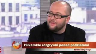 Stowarzyszenie „NIGDY WIĘCEJ” w programie Dzień dobry TVN o rozgrywkach Etnoligi, 23.10.2010.