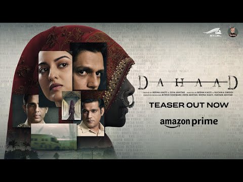 Dahaad  | Official Teaser | Sonakshi Sinha | Vijay Varma | Gulshan Devaiah | Sohum Shah | Zoa Morani