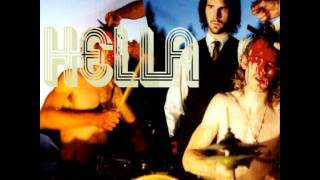 Hella - Wish I never Saw a Whiteman