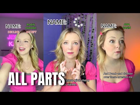 Everyone Gets to Choose their Name (ALL PARTS)