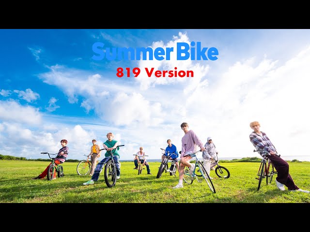 FANTASTICS 明日リリース『Summer Bike』 Music VideoのDance Versionを公開! 4 YouTubeサムネイル