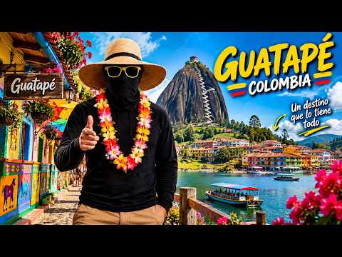 VISITÉ GUATAPÉ y Ahora Entiendo Por Qué Todos Quieren Conocerlo