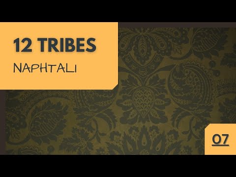 [2020-2021] The Twelve Tribes (7): Naphtali