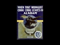 When the Midnight Choo-Choo Leaves For Alabam' (1912)