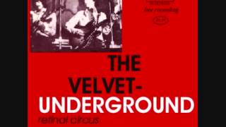 The Velvet Underground - New Age ( Live Retinal Circus 1968-06-27&amp;30 )