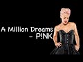 Pink million dreams lyrics