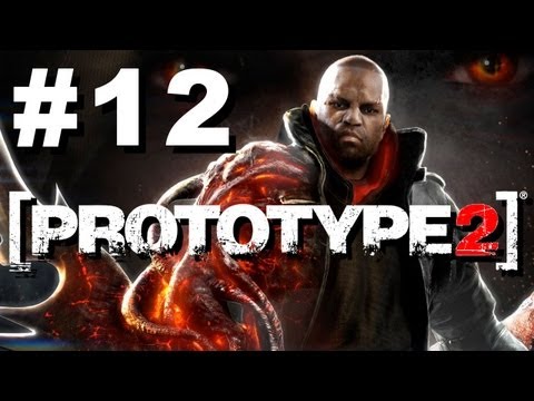 Prototype 2 Walkthrough Part 12 (HD 720p)