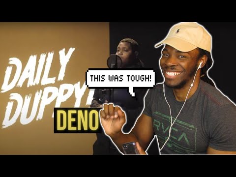 AMERICAN REACTS TO DENO - DAILY DUPPY [UK RAP REACTION] [SPEAKING THE REAL!!]