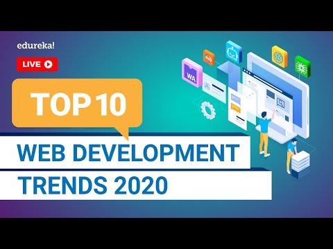 Top 10 Web Development Trends in 2020 | Web Development Skills | Full Stack Training | Edureka