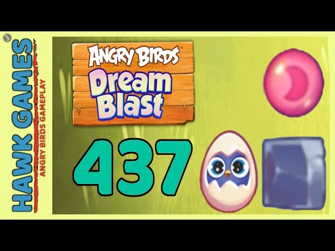 Angry Birds Dream Blast Level 437 - Walkthrough, No Boosters