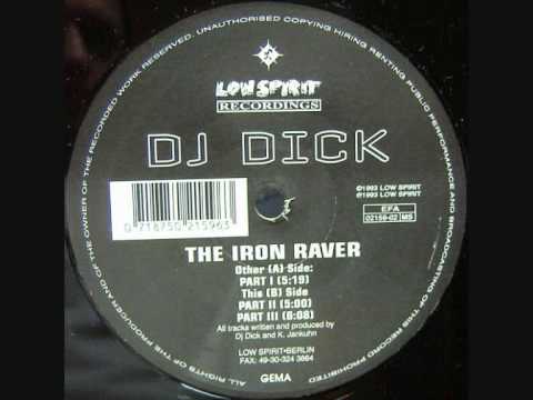 DJ Dick   The Iron Raver