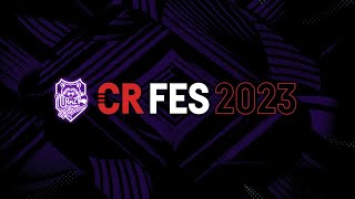 CR FES 2023 事前雑談