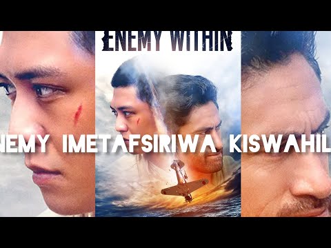 ENEMY imetafsiriwa kiswahili na DJ Mack full movie action