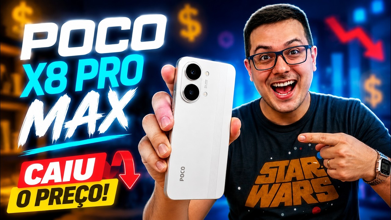 💰 POCO X8 Pro Max: Agora Vale MUITO a Pena!