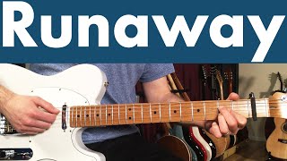 Runaway Chords &amp; Guitar Lesson (Most Accurate)