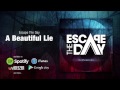 03 - Escape The Day - Confessions - A Beautiful ...