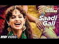 Sadi Gali Song Remix
