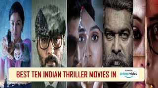Best Ten Indian Thriller Movies in Amazon Prime Video