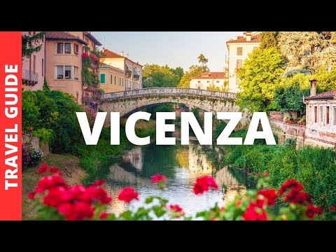 Vicenza Italy Travel Guide: 20 BEST Things To Do In Vicenza
