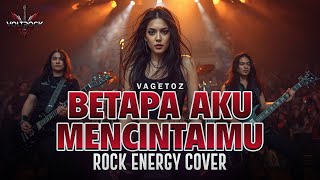 Download lagu BETAPA AKU MENCINTAIMU – VAGETOZ | Rock Energy Cover by VOLTROCK mp3 Download lagu BETAPA AKU MENCINTAIMU – VAGETOZ | Rock Energy Cover by VOLTROCK mp3