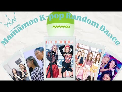 Mamamoo (Ft. RBW) K-Pop Random Dance MIRRORED