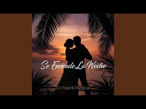 Se Enciende La Noche